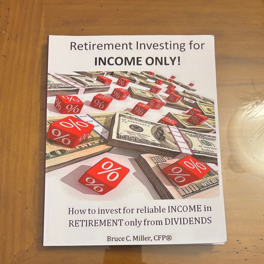 Retirement Investing for Income Only Book